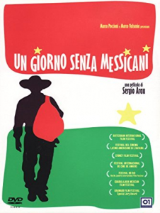 locandina film Un giorno senza messicani